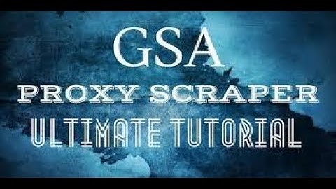GSA Proxy Scraper 2025 | Scrape Thousands Of Proxies + Built In Port Scanner