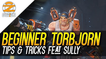 BEGINNER TORBJORN | TIPS & TRICKS FEAT SULLY