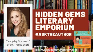 #AsktheAuthor with Dr Shors--"Everyday Trauma..." Book Release Event!!