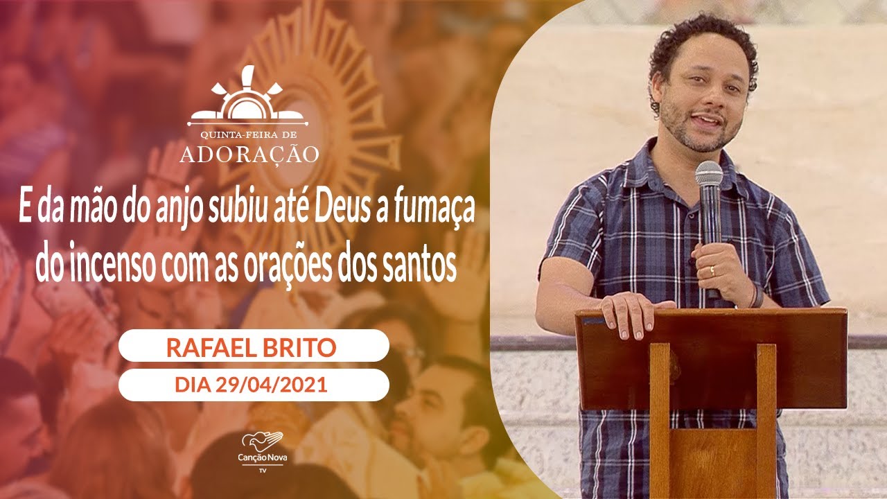 E da mão do anjo subiu até Deus a fumaça do incenso com as orações dos santos Rafael Brito E da mão do anjo subiu até Deus a fumaça do incenso com as orações dos santos Rafael Brito