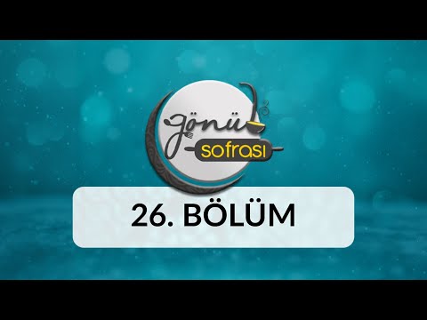 Kayseri Mutfağı (Behice Dağcı) - Gönül Sofrası 26.Bölüm