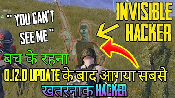 INVISIBLE HACKER in pubg mobile | 0.12.0 UPDATE के बाद आगया सबसे खतरनाक HACKER|| YT TABAHI GAMER HD