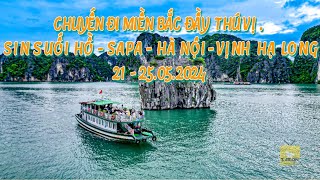 CHUYẾN ĐI MIỀN BẮC ĐẦY THÚ VỊ - SIN SUỐI HỒ - SAPA - HÀ NỘI - HẢI PHÒNG #saigonvanhungchuyendi