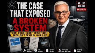EP#221 | Why Didn’t Police Investigate? The Case That Exposed a Broken System