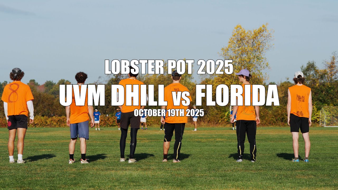 UVM Dhill vs Florida (Lobster Pot 2025)