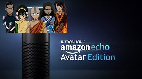 Amazon Echo: Avatar the Last Airbender Edition