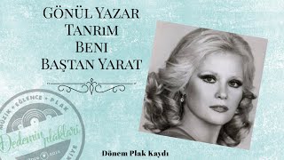 Gönül Yazar- Tanrım Beni Baştan Yarat ( Dönem Plak Kaydı ) Resimi