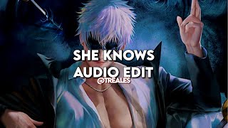 She Knows | Edit Audio
