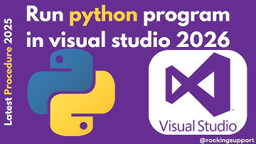 Learn How to Run Python Code in Visual Studio 2026 – Step-by-Step Guide