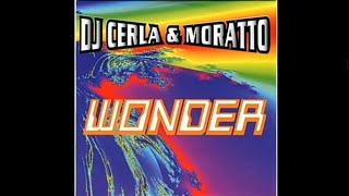 DJ Cerla & Moratto - Wonder.(Radio Cut) 1995