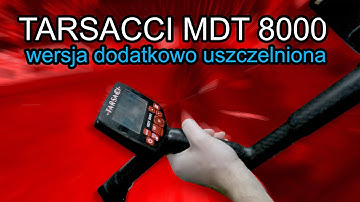 Tarsaccci MDT 8000 wersja dodatkowo uszczelniona