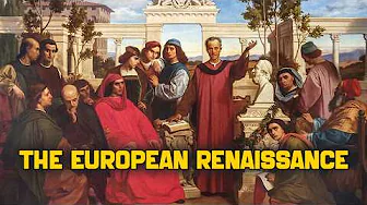 The European Renaissance: The Era that Changed the World