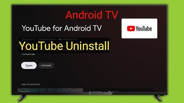 How to Uninstall YouTube Application  in Android Tv