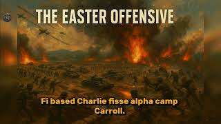 Sleep While Listening: The Easter Offensive (1972) | Vietnam War Massive Invasion