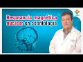 Resonancia Magnética Nuclear en Odontología | Tu Salud Guía