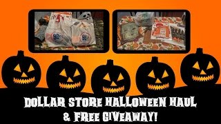 Dollar Tree/99 Cent Store Halloween Haul & FREE GIVEAWAY!!