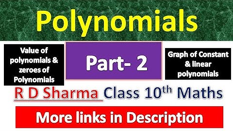 Polynomials | Class 10th Maths R D Sharma Solution | Dhanpat Rai Publication | Chapter 2 | Part 2