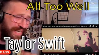 METALHEAD REACTS| Taylor Swift - All Too Well (10 Minute Version) (BEST LYRICS EVER!?)