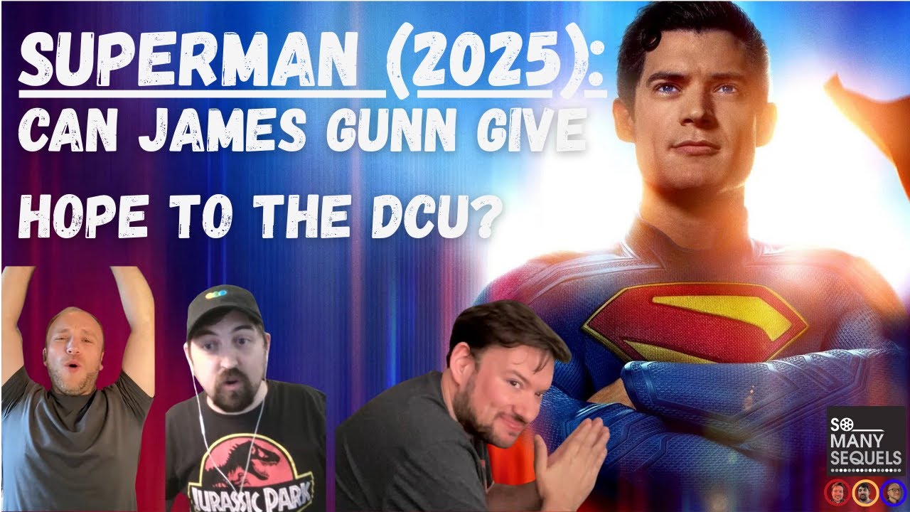 Superman (2025): Can James Gunn Give Hope To the DCU?