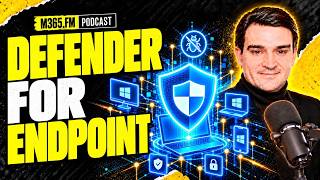Microsoft Defender for Endpoint - Simply Explained
