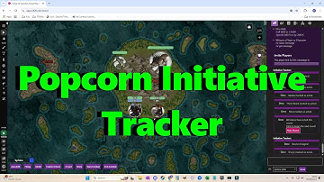 Popcorn Initiative Tracker on Roll20
