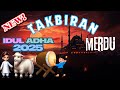 Takbiran Idul Adha 2025 Paling Merdu Terbaru - Takbir Idul Adha 2025 Paling Dicari Baru
