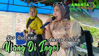 ULANG DI INGOT | NUR SAKINAH FEAT AMORA SOLIKA | LAGU TAPSEL