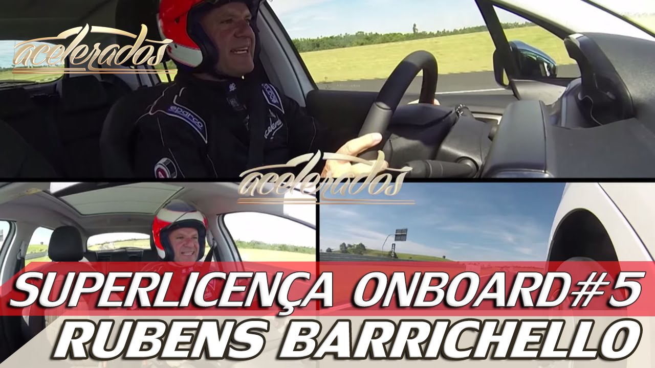 RUBENS BARRICHELLO - SUPERLICENÇA ONBOARD #5 | ACELERADOS