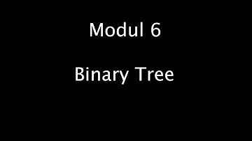 Modul 6 Binary Tree -  Pemrograman Deklaratif Offering A TI 2018