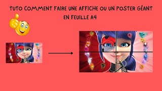 TUTO COMMENT FAIRE UNE AFFICHE OU UN POSTER GÉANT EN FEUILLE A4