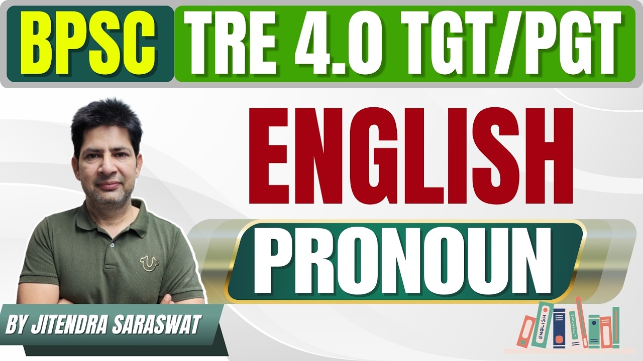 [CLASS - 03] PRONOUN in English Grammar | BPSC TRE 4.0 English | TGT/PGT Complete Concept