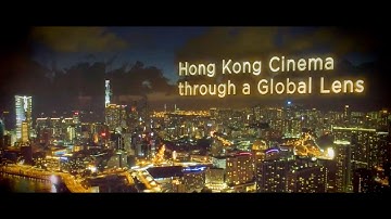 Hong Kong Cinema through a Global Lens | HKU Online Learning