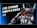 Live Stream Gunpla Build Haze'n-thley [Part 2]