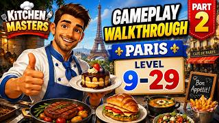 Kitchen Masters Gameplay Walkthrough Part 2-2 PARIS-Level 9-29 screenshot 2