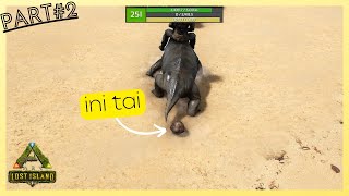 SALAM DARI LOST ISLAND! | LOST ISLAND ARK: SURVIVAL EVOLVED 2022 INDONESIA #part 2 screenshot 2