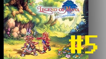 Legend of Mana Gameplay Walkthrough - Part 5 - Pure Gameplay, No Commentaries