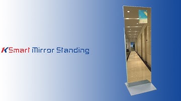 K-Smart Mirror Standing | Shenzhen Keasy Technology