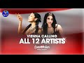 Vienna Calling Wer Singt Für Österreich All 12 Artists Alle 12 Künstler