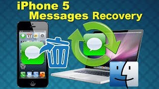 Restore iPhone SMS: How to Recover SMS Text Messages from iPhone 5 directly without iTunes Backup