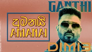 Dimi3 - Amanai (අමනයි) Official Lyrics Video