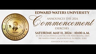 Edward Waters University 2024 Commencement