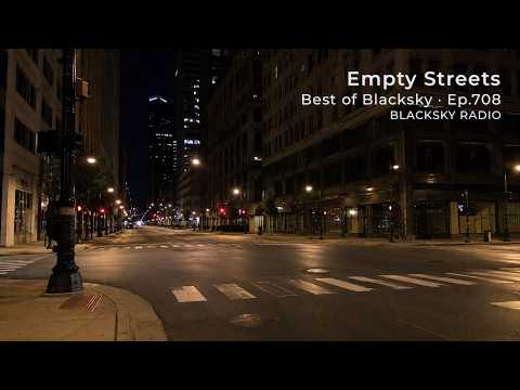 Empty Streets · Day's End Downtempo