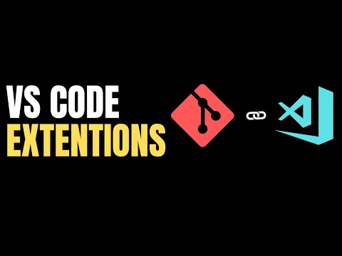 Top 5 Git extension for VS Code. Github extension for vs code