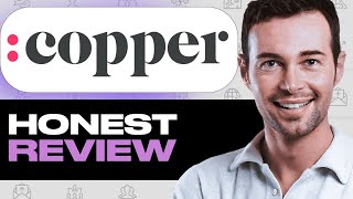 Copper CRM: Honest Review — Should You Use It?