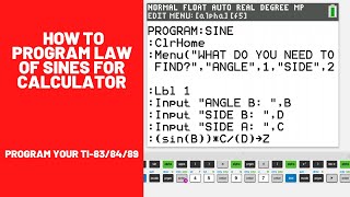 How to Program the Law of Sines for TI-83/84/89 Calculator **Step-By-Step**