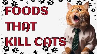 🐾Dangerous Foods Your Cat Should Never Eat by Paws and Purrs 884 views 1 month ago 6 minutes, 17 seconds