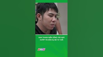 Truy bắt kẻ xông vào nhà, cướp tài sản cụ bà 72 tuổi #shorts