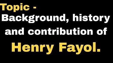background, history and contribution of henry fayol #businessstudies #bba #bcom #management #12th