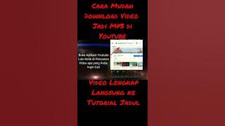 Download lagu Cara Mudah Download Video jadi Mp3 di Youtube #Shorts