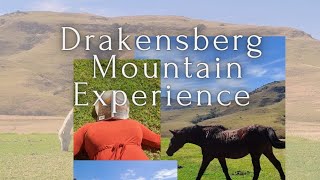A Drakensberg Mountain Experience in South Africa
